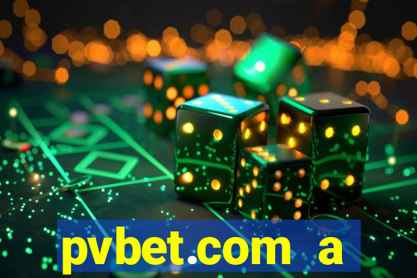 pvbet.com a plataforma de jogos de cassino